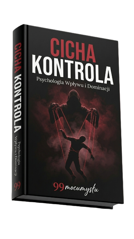Cicha Kontrola: Psychologia Wpływu i Dominacji